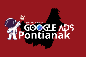 Jasa Google Search Ads Pontianak