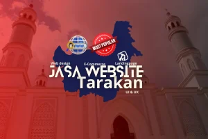 Jasa Pembuatan Website Tarakan TERMAHAL