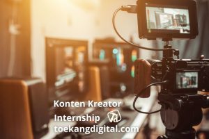 PELUANG! Magang Staf Konten Kreator Solo Surakarta