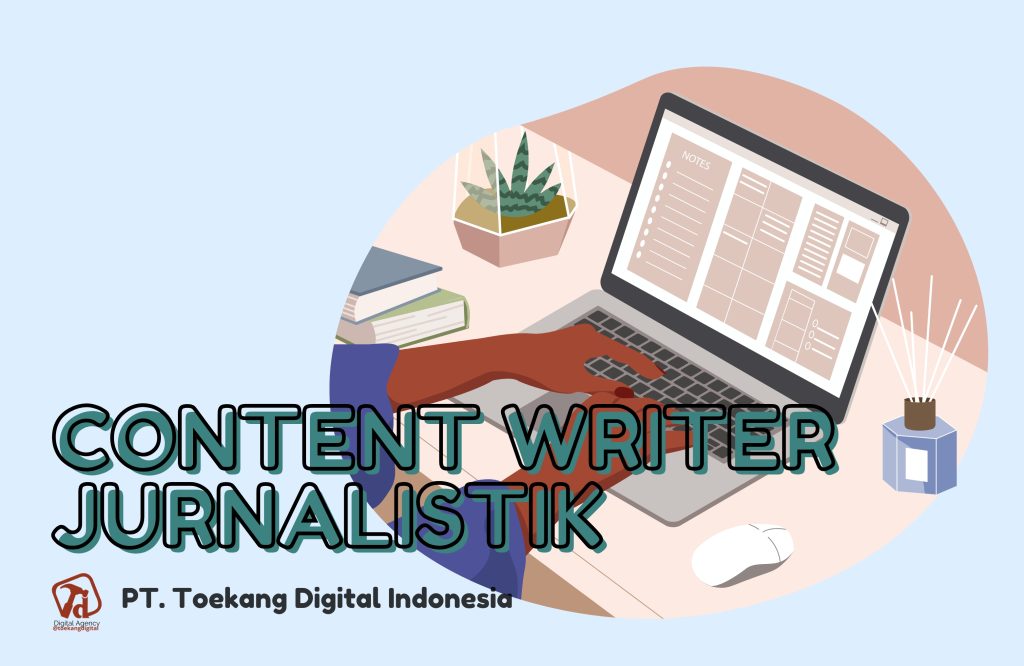 Seni Dalam Content Writer Jurnalistik Seni Dalam Content Writer Jurnalistik