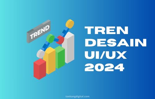 Tren Desain UI/UX 2024