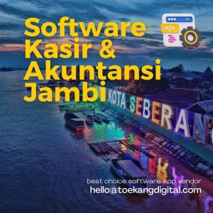 JUAL Software Kasir dan Akuntansi di Jambi jual software kasir akuntansi di Jambi