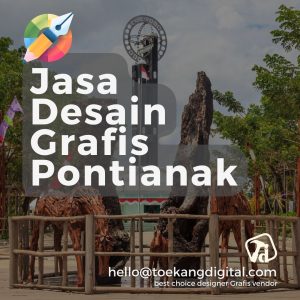 Jasa Desainer Grafis di Pontianak Jasa Desainer Grafis di Pontianak