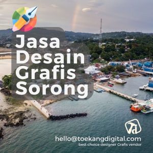 Jasa Desainer Grafis di Sorong Jasa Desainer Grafis di Sorong