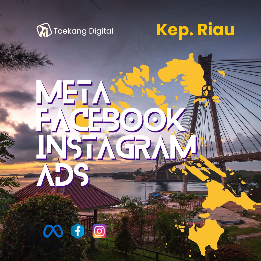 Jasa Facebook Instagram Ads Kepulauan Riau