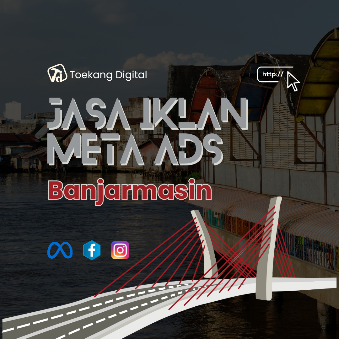 Jasa Meta Ads Banjarmasin