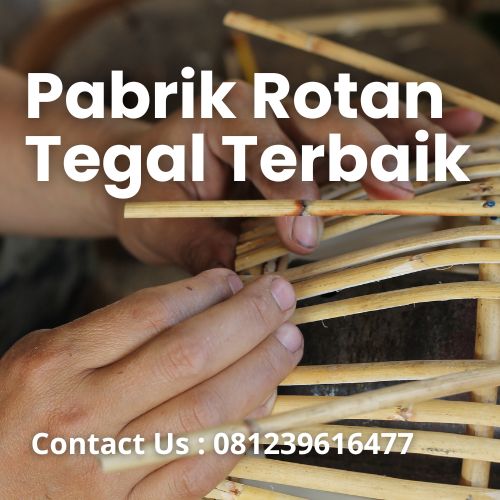 Pabrik Rotan Tegal