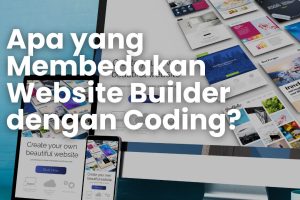 5 Perbedaan Membuat Web Builder CMS Dan Koding