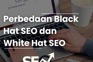 Black Hat dan White Hat SEO: Perbedaan, Risiko, dan Keuntungan