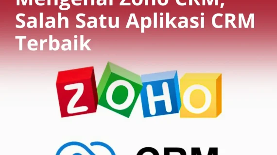 Mengenal Zoho CRM