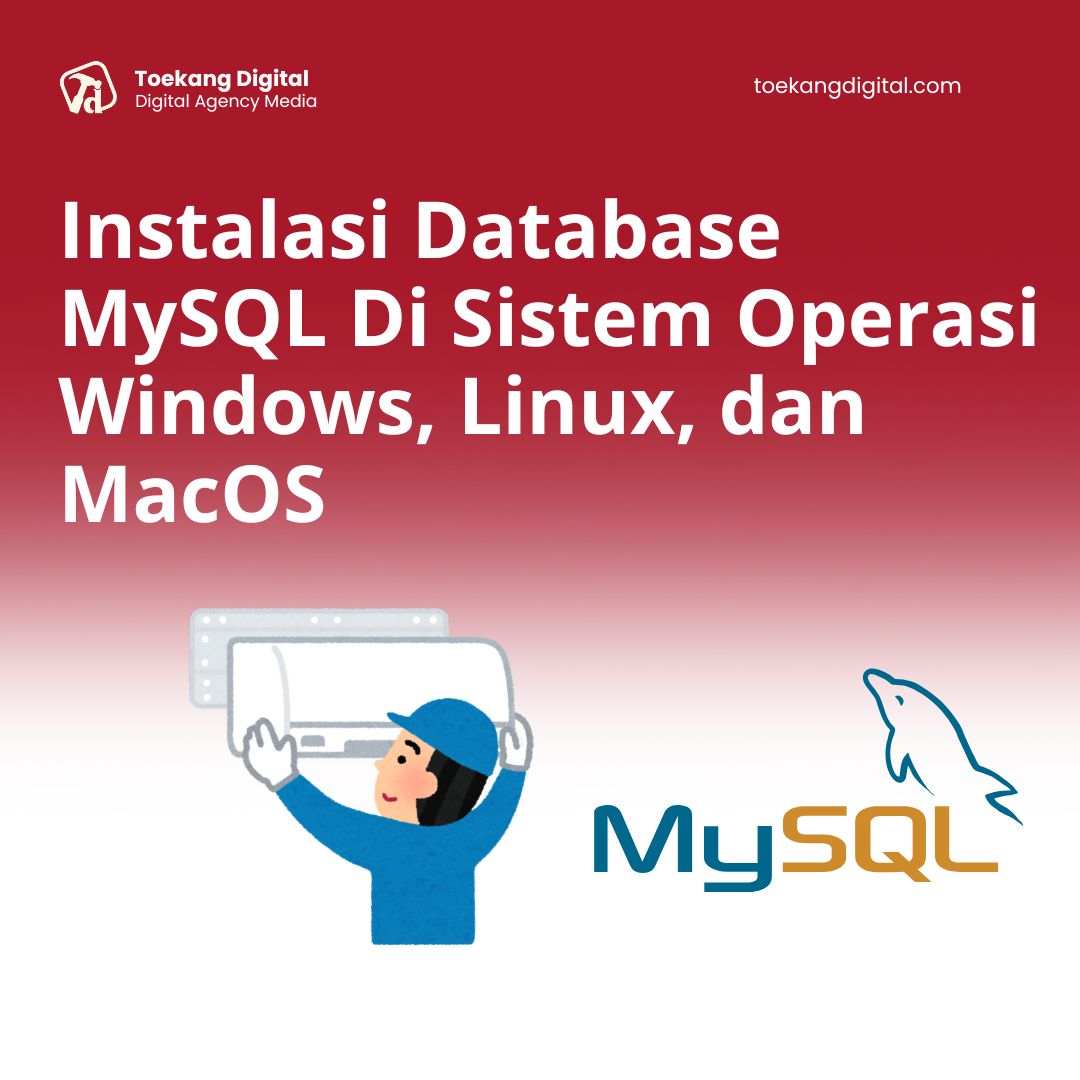 instalasi mysql di windows linux dan macos