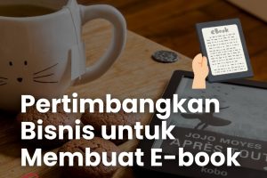 Manfaat E-Book untuk Menarik Konsumen
