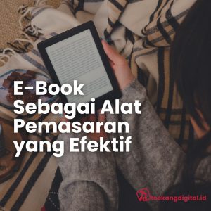 E-Book Sebagai Alat Pemasaran Yang Efektif