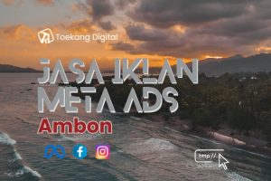 Jasa Facebook Instagram Ads Ambon