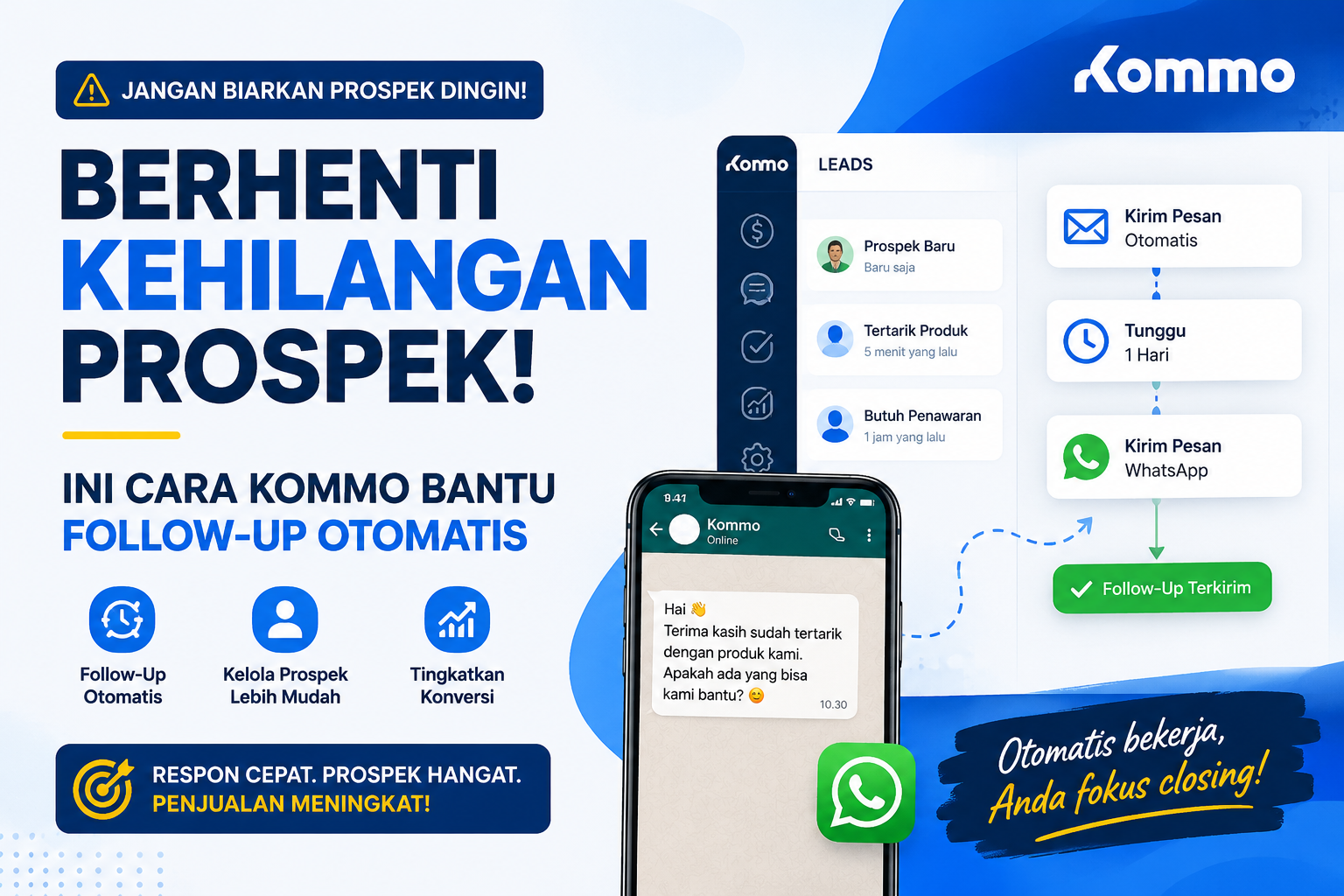 Berhenti Kehilangan Prospek! Ini Cara Kommo Bantu Follow-Up Otomatis
