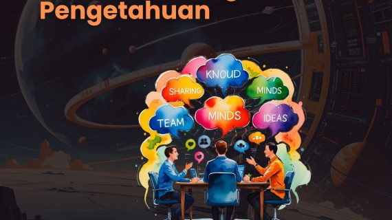 Cara Google, Toyota, dan NASA Mengelola Pengetahuan