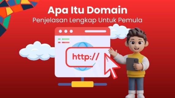 Apa itu Domain, Fungsi, Cara Kerja, dan Jenis Domain?